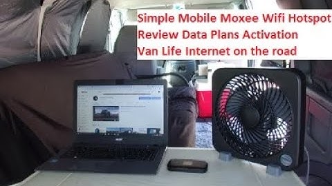 Simple Mobile Moxee Wifi Hotspot Review No contract easy activation Van Life internet on the road