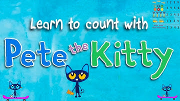 Learn to Count with Pete The Kitty | MyEzYPzy | Learning to count in a fun and friendly way!!!