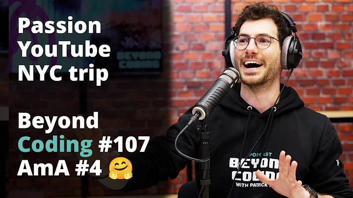 Day in the Life, YouTube, Patrick’s NYC trip & More | Patrick Akil | Beyond Coding Podcast Q&A #4