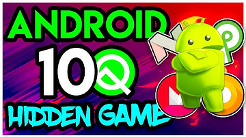 Android 10 Hidden Game [Easter Egg]
