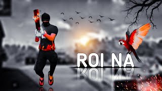 Roi Na Jo Yaad Meri Aayi Ve Free Fire Status | 4k Status | Sad Status | ff status | #ff screenshot 5
