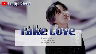 [ PJ SOLO ] BTS - Fake Love @BTS Cover By : Nuha