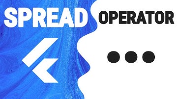What Is Flutter Spread Operator