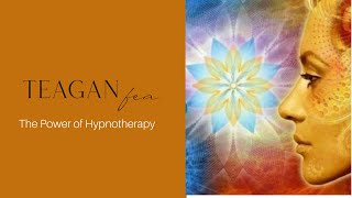 The Power of Hypnotherapy