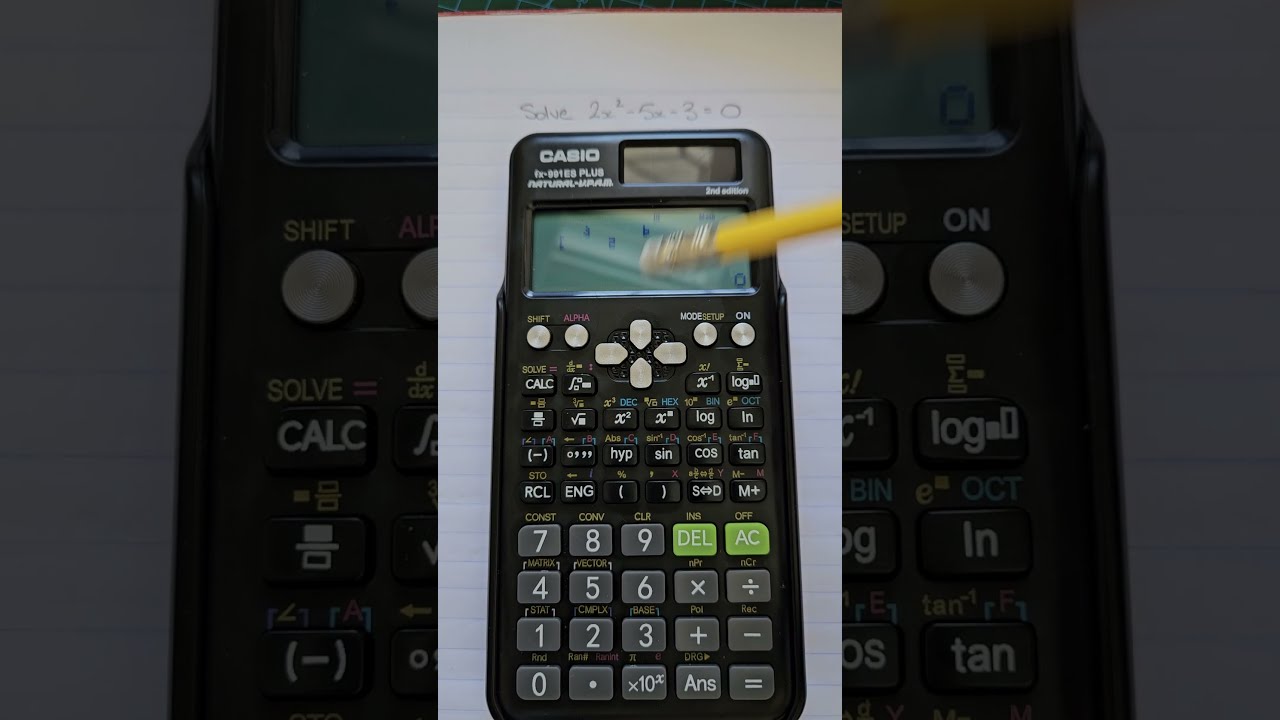 How To Solve Quadratic Equations Using Casio Fx 991ES Scientific Calculator