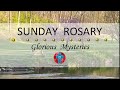 Sunday Rosary • Glorious Mysteries of the Rosary ❤️ May 12, 2024 VIRTUAL ROSARY - MEDITATION
