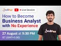 How to become a business analyst with no experience  business analyst  intellipaat