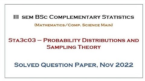III BSc Complementary Statistics solved question paper ,Nov 2022 - Part1(Calicut University)