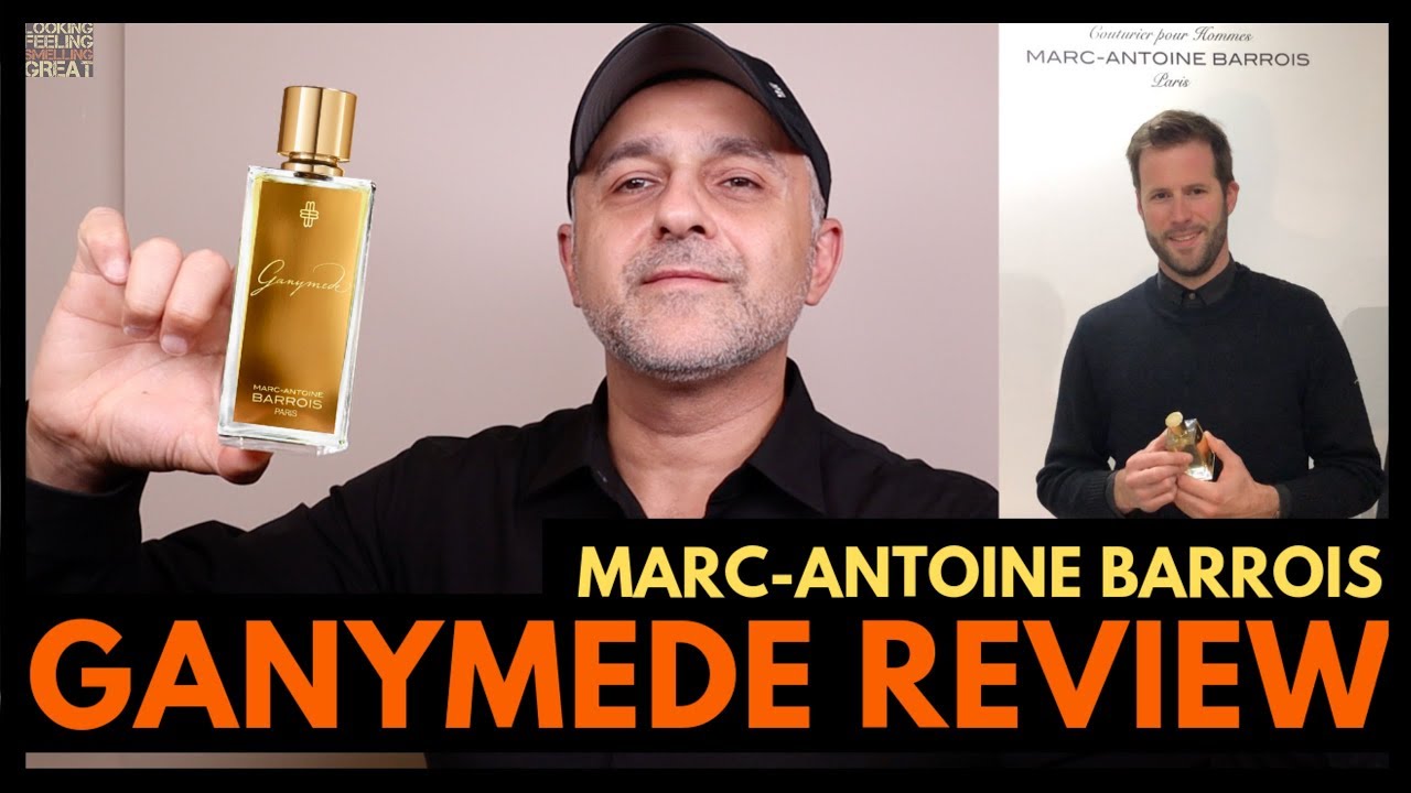 Marc-Antoine Barrois Ganymede Fragrance Review | Interview W/Marc ...