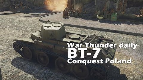 BT-7 Soviet cavalry tank - Conquest Poland