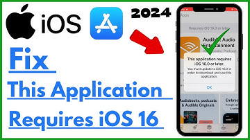 Fix This Application Requires iOS 16.0 or Later on iPhone & iPad Full Guide 2024