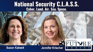 Fireside Chat with Jennifer Krischer at the 2022 National Security C.L.A.S.S. Virtual Summit