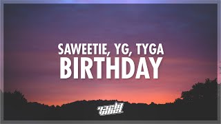 Saweetie, YG, & Tyga - BIRTHDAY (Lyrics) | 432Hz Resimi