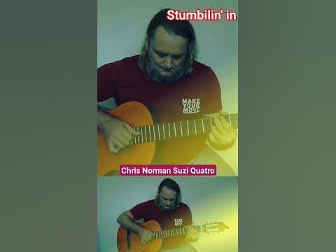 Крис Норман. Сузи Кватро. Stumbilin' in. Кавер. Акустика. - YouTube