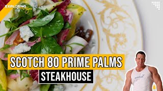 Palms Las Vegas Dining - Scotch 80 Prime Steakhouse