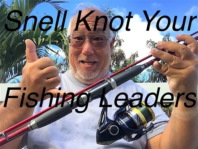 How To Snell Knot A Dual Tandem Fishing Leader! 