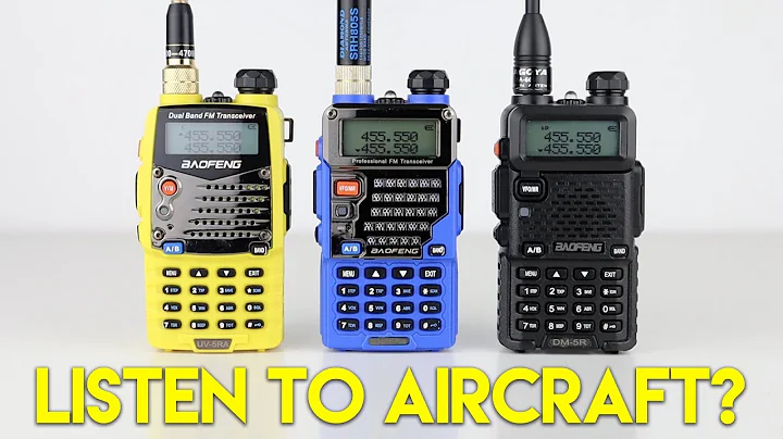 How To Listen To Aircraft On A Baofeng & The Frequencies You Need! - DayDayNews
