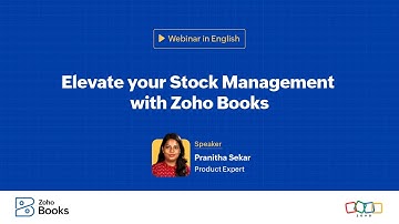 Elevate your Stock Management with Zoho Books
