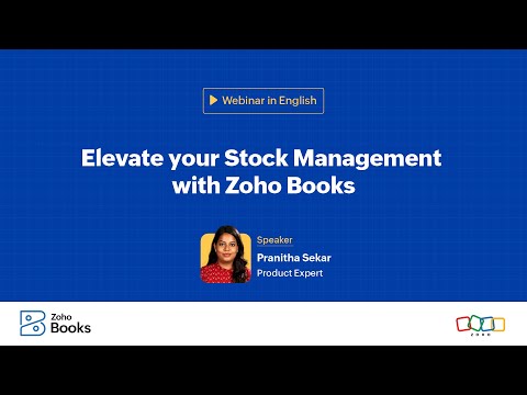 4.4 Stock Management & Inventory Adjustments — Zoho Books video lesson
