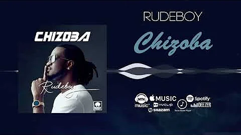 chizoba by Rude boy