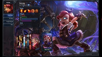 500k mở rương Hextech kiếm Annie Công Nghệ và cái kết ngọt ngào