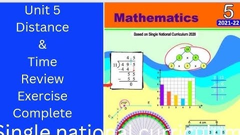class 5 unit 5 Review exercise|| distance & Tim|| single national curriculum|| 2023-2024