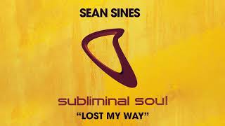 Sean Sines - Lost My Way (Extended Mix)