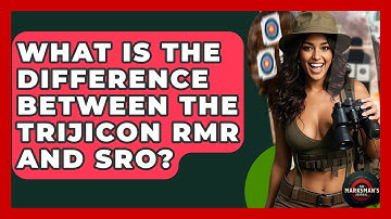 What Is The Difference Between The Trijicon RMR And SRO? - The Marksman