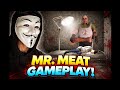 Mr. Meat Se Escape! | Full Horror Gameplay 😮