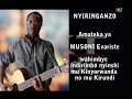 NYIRINGANZO: Musoni Evariste yagarutse mu muziki | hari abibazaga ko ari Umurundi Mp3 Song