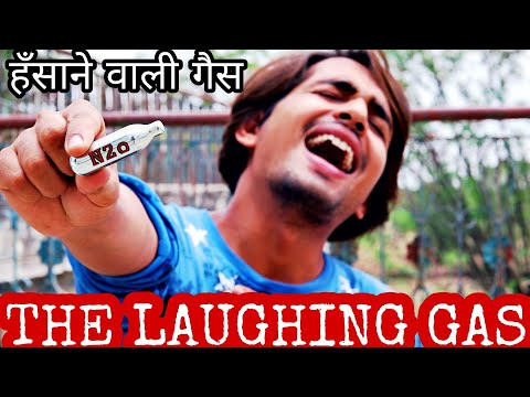 Trying Laughing Gas For First Time - IN HINDI