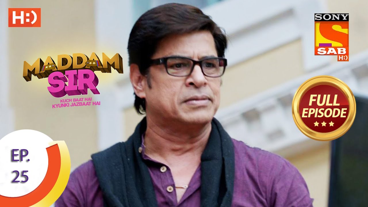 Maddam Sir   Ep 25  Full Episode   15th July 2020