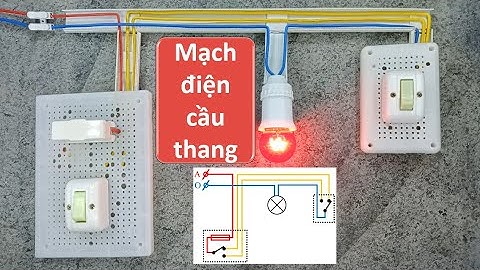 Lắp Mạch Điện Hai Công Tắc Ba Cực Điều Khiển Một Đèn # Sản Phẩm Nhóm.