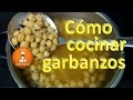 Cómo cocinar garbanzos - Truco para que te queden tiernos/FyRAmpisRecetas