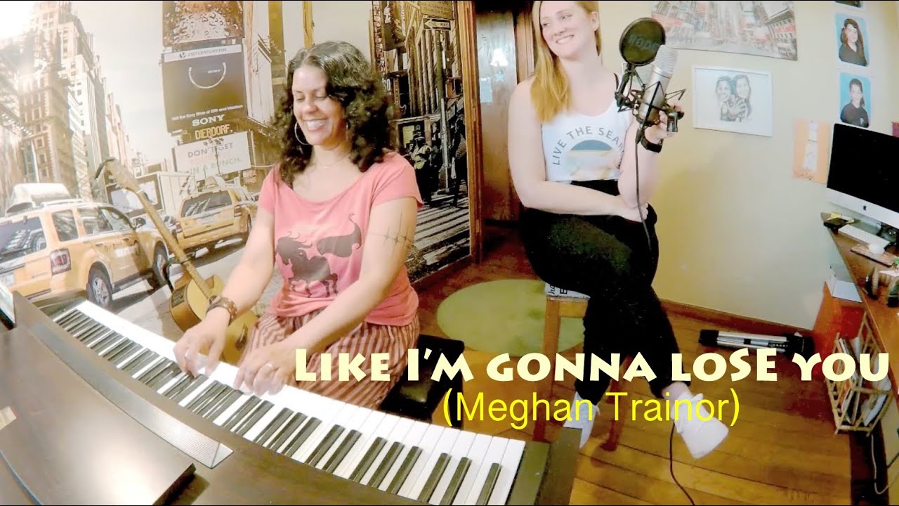 Like I'm gonna lose you - Piano and Female Cover (Meghan Trainor) adlı videoyu YouTube'da izle Like I'm gonna lose you - Piano and Female Cover (Meghan Trainor) adlı videoyu YouTube'da izle