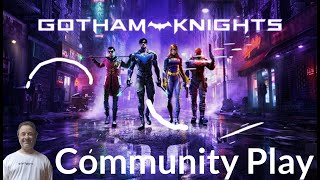 ? LIVE Monday Night JMGGaming Community Play of Gothham Knights
