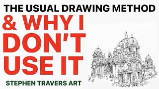 Why My Drawing Method is Not So Common