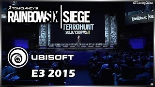 "Tom Clancy's Rainbow Six Siege" - Official E3 2015 Presentation at the Ubisoft Press Conference