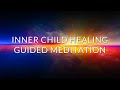 Guided Inner Child Meditation | Activation of Soul Energy &amp; InnerGuidance | Healing Emotional Wounds