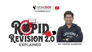 Rapid Revision 2.0 Explained by Harsh Gagrani | CLAT 2021 Preparation | CLAT 2021 | LegalEdge