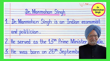 10 Lines On Dr Manmohan Singh in English/Essay On Dr Manmohan Singh/Dr Manmohan Singh Essay in Engli
