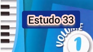 Métodos de Estudos para Organistas CCB VOLUME 1 Estudo 33