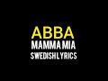 Abba  mamma mia swedish lyrics