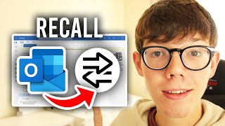 how to recall an email in outlook (unsend email) - full guide