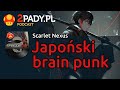 Scarlet Nexus - japoński brain punk - recenzja