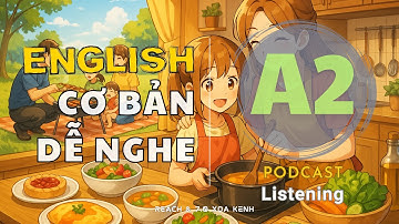 🎧 Luyện Nghe Tiếng Anh Cơ Bản A2 -KỸ NĂNG THỰC TẾ | Listening English Podcast |🎯