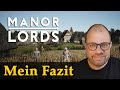 Manor Lords ✦ Mein Fazit zum Early-Access-Release
