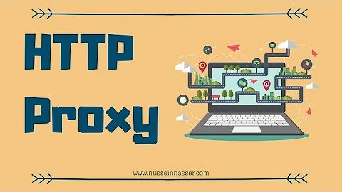 How an HTTP Proxy works and How to Build one? (Node JS)