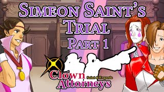 Simeon Saint's Trial Part 1 - Clown Attorneys: EP 2 (Objection.Lol)