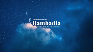 RAMBADIA INSTRUMENTAL - LAGU DAERAH SUMATERA UTARA (HIGH QUALITY AUDIO